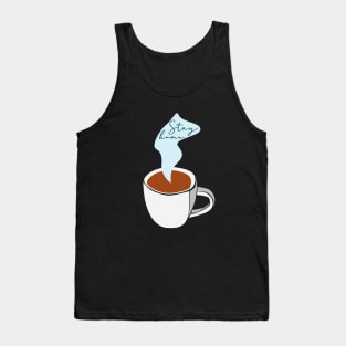 Stay home with a coffee. Tank Top
